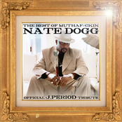 Nate Dogg & J. Period