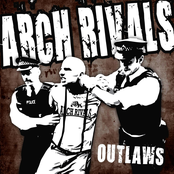 Arch Rivals / Outlaws