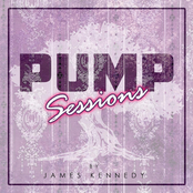 James Kennedy: Pump Sessions