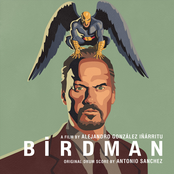 Antonio Sanchez: Birdman (Alejandro González Iñárritu's Original Motion Picture Soundtrack)