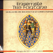 Guillaume de Machaut & Le Codex Faenza (Musiques des XIVe et XVe siècles)