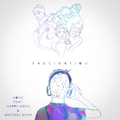 Fascination (feat. Harry Mack & Whitney Myer) - Single
