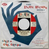 The Laurie Records Story • Volume 3 - Girls & Girl Groups