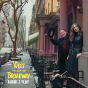 Rachael & Vilray: West Of Broadway