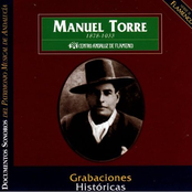 Manuel Torre:  Grabaciones Historicas