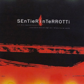 Sentieri Interrotti (La Parola Parlata, Melodia e Tumulto)