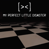 My Perfect Little Disaster