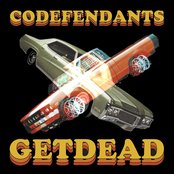Codefendants X Get Dead Artwork