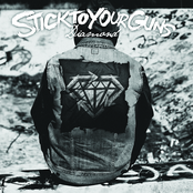 Stick To Your Guns: Diamond