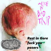 Rest in Gore Fuck You Posers