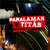 Paralamas e Titãs - Juntos e Ao Vivo
