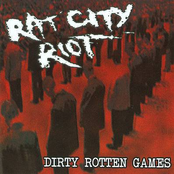 Dirty Rotten Games by Rat City Riot