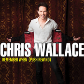 Chris Wallace: Remember When (Push Rewind) - Single