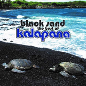 Kalapana: Black Sand: The Best of Kalapana