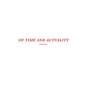 Of Time And Actuality