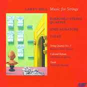 Larry Bell - Music for Strings