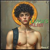 Luigi's Got An Alibi