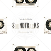Sndtracks for media / Soundtracks for Life