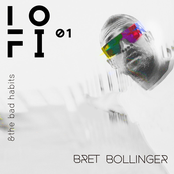 Bret Bollinger: LO-FI