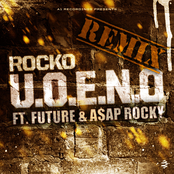U.O.E.N.O. Remix (feat. Future & A$AP Rocky) - Single