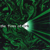The Fires Of Ork I by The Fires Of Ork