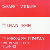 The Drain Train / Live In Sheffield 19 Jan 82: Live In Sheffield