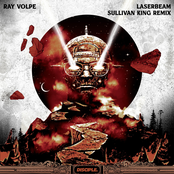 Ray Volpe: Laserbeam (Sullivan King Remix)