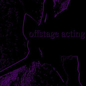 offstage acting
