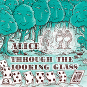 Alice Through The Looking Glass