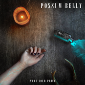 Possum Belly: Name Your Price