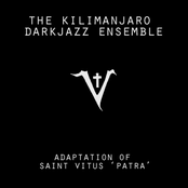 Patra by The Kilimanjaro Darkjazz Ensemble