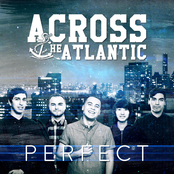 Across The Atlantic: Perfect