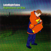 LateNightTales: Nightmares On Wax