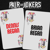 Dennis Regan: Pair of Jokers: Dennis & Brian Regan