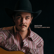 Zach Top: Cold Beer & Country Music