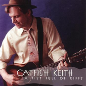 Gonna Live That Life by Catfish Keith