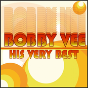 Bobby Vee - His Very Best