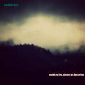 Quiet as Firs, Absent as Factories