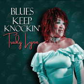 Trudy Lynn: Blues Keep Knockin'