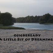 A Little Bit of Dreaming