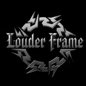 Louder Frame