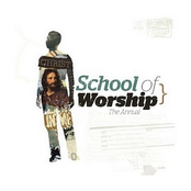 the school of worship