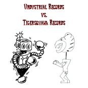 Undustrial Records vs. Tigersquawk Records