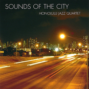 Honolulu Jazz Quartet: Sounds of the City