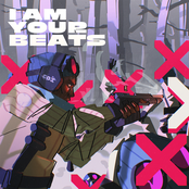 I AM YOUR BEATS