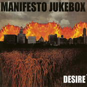 Desire by Manifesto Jukebox