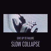 Slow Collapse - Single