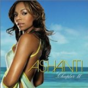 Ashanti; Chink Santana