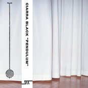 Ciarra Black - Pendulum