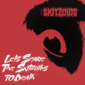 Let's Scare the Skitzoids To Death - EP